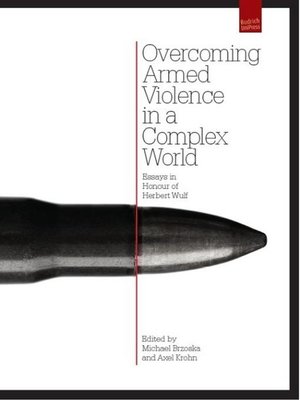 cover image of Overcoming Armed Violence in a Complex World